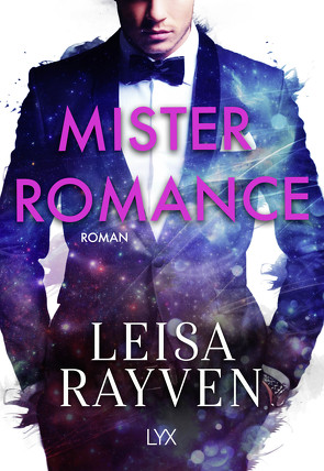 Mister Romance von Pilz,  Wiebke, Rayven,  Leisa, Restemeier,  Nina