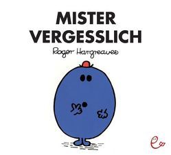 Mister Vergesslich von Buchner,  Lisa, Hargreaves,  Roger