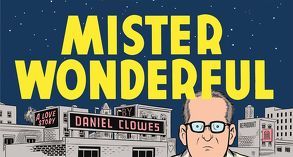 Mister Wonderful von Anders,  Heinrich, Clowes,  Daniel