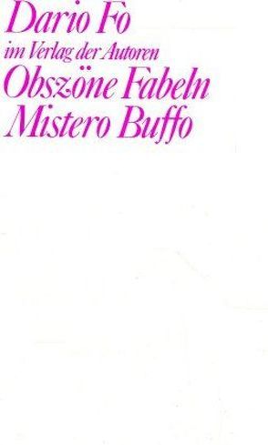 Mistero Buffo / Obszöne Fabeln von Chotjewitz,  Peter O, Fo,  Dario