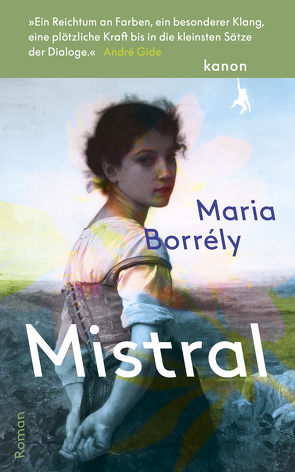 Mistral von Borrély,  Maria, Thoma,  Amelie