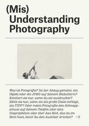 (Mis)Understanding Photography von Museum Folkwang