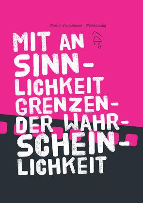 Mit an Sinnlichkeit grenzender Wahrscheinlichkeit von Biedermann,  Werner, Klinger,  Joachim, Nake,  Frieder, Ruf,  Wolfgang J