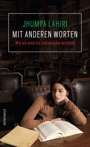 Mit anderen Worten von Knapp,  Margit, Lahiri,  Jhumpa