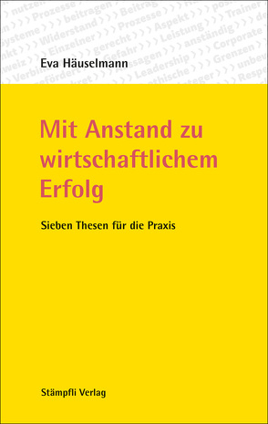 Mit Anstand zu wirtschaftlichem Erfolg von Häuselmann,  Eva