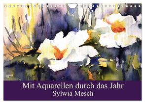 Mit Aquarellen durch das Jahr (Wandkalender 2024 DIN A4 quer), CALVENDO Monatskalender von Mesch,  Sylwia