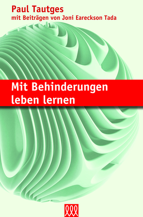 Mit Behinderungen leben lernen von Tautges,  Paul