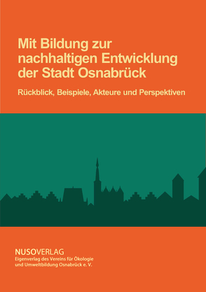 Mit Bildung zur nachhaltigen Entwicklung der Stadt Osnabrück von Becker,  Gerhard, Terhalle,  Günter