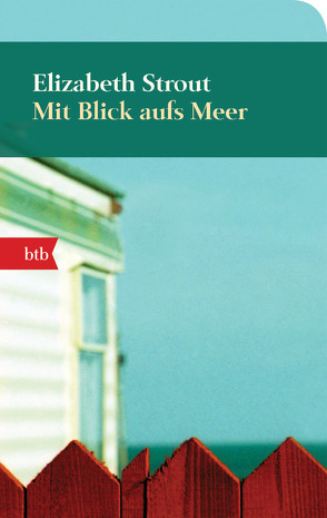 Mit Blick aufs Meer von Roth,  Sabine, Strout,  Elizabeth