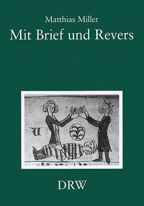 Mit Brief und Revers von Miller,  Matthias