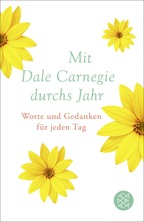 Mit Dale Carnegie durchs Jahr von Carnegie,  Dale