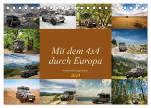 Mit dem 4×4 durch Europa (Tischkalender 2024 DIN A5 quer), CALVENDO Monatskalender von und Holger Karius,  Kirsten