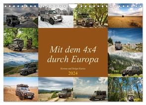 Mit dem 4×4 durch Europa (Wandkalender 2024 DIN A4 quer), CALVENDO Monatskalender von und Holger Karius,  Kirsten