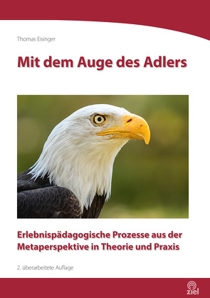 Mit dem Auge des Adlers von Eisinger,  Thomas