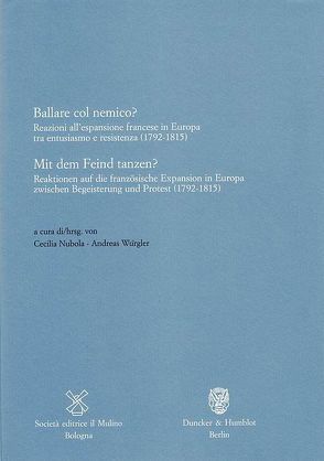 Mit dem Feind tanzen? – Ballare col nemico? von Nubola,  Cecilia, Würgler,  Andreas