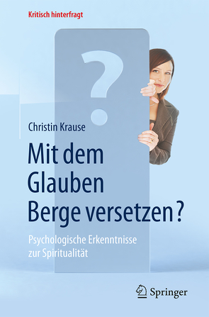 Mit dem Glauben Berge versetzen? von Krause,  Christin