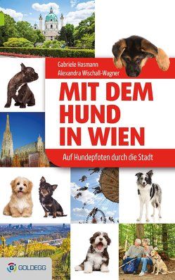 Mit dem Hund in Wien von Hasmann,  Gabriele, Wischall-Wagner,  Alexandra