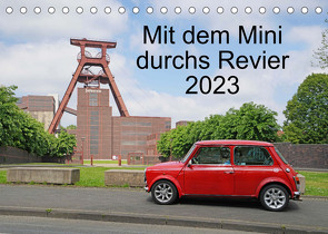 Mit dem Mini durchs Revier (Tischkalender 2023 DIN A5 quer) von Hermann,  Bermd