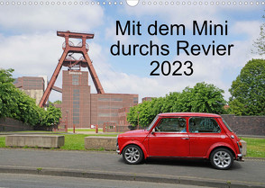 Mit dem Mini durchs Revier (Wandkalender 2023 DIN A3 quer) von Hermann,  Bermd