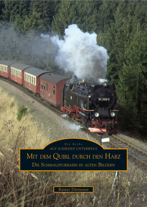 Mit dem Quirl durch den Harz von Dittmann,  Rainer, Schwarzbach,  Winfried