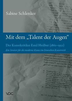 Mit dem „Talent der Augen“ von Schlenker,  Sabine