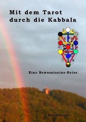 Mit dem Tarot durch die Kabbala von Bihlmeyer,  Karl