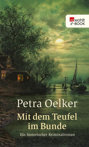 Mit dem Teufel im Bunde von Oelker,  Petra