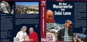 Mit dem Wasserwerfer zum Dalai Lama von Goldstein,  Mario