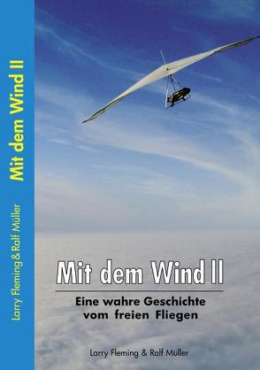 Mit dem Wind II von Müller,  Ralf