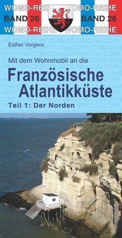 Mit dem Wohnmobil an die französische Atlantikküste von Vergenz,  Esther