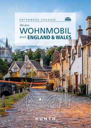 Mit dem Wohnmobil durch England & Wales von Pöppelmann,  Christa