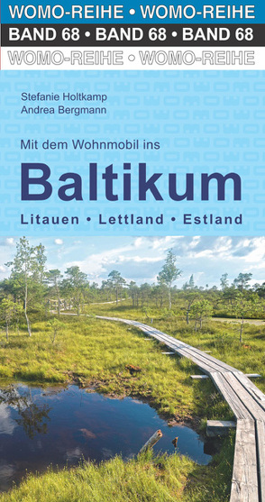 Mit dem Wohnmobil ins Baltikum von Bergmann,  Andrea, Holtkamp,  Stefanie