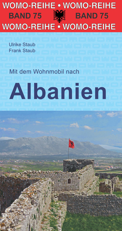 Mit dem Wohnmobil nach Albanien von Staub,  Frank, Staub,  Ulrike