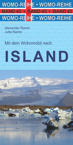 Mit dem Wohnmobil nach Island von Ramin,  Alexander, Ramin,  Jutta