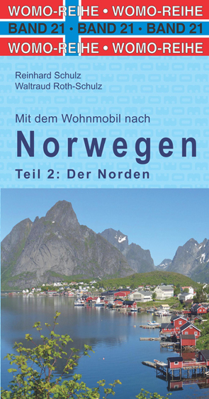 Mit dem Wohnmobil nach Norwegen von Roth-Schulz,  Waltraud, Schulz,  Reinhard