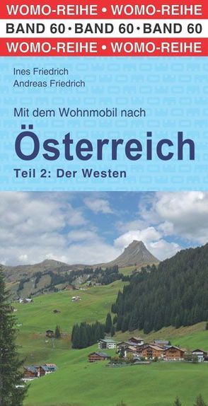 Mit dem Wohnmobil nach Österreich von Friedrich,  Andreas, Friedrich,  Ines