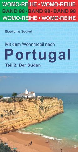 Mit dem Wohnmobil nach Portugal von Seufert,  Stephanie