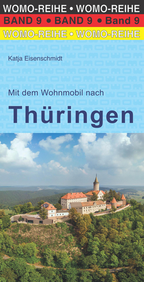 Mit dem Wohnmobil nach Thüringen von Roth-Schulz,  Waltraud, Schulz,  Reinhard