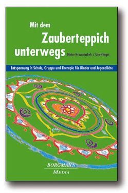 Mit dem Zauberteppich unterwegs von Hengst,  Uta, Krowatschek,  Dieter