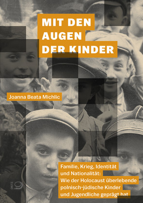 Mit den Augen der Kinder von Michlic,  Joanna Beata