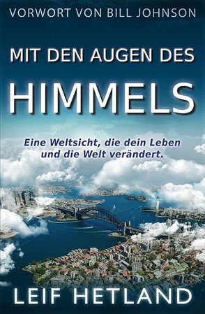 Mit den Augen des Himmels von Hedtland,  Leif, Trischler,  Petra