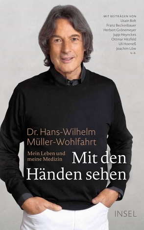 Mit den Händen sehen von Müller-Wohlfahrt,  Dr. Hans-Wilhelm, Sandmann,  Elisabeth, Sandmann,  Friedrich-Karl, Strobel y Serra,  Jakob