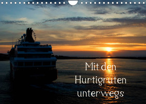 Mit den Hurtigruten unterwegs (Wandkalender 2022 DIN A4 quer) von Prediger,  Klaus, Prediger,  Rosemarie