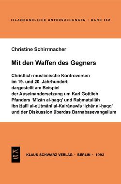 Mit den Waffen des Gegners von Schirrmacher,  Christine