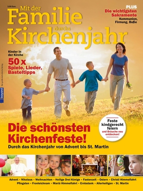 Mit der Familie durchs Kirchenjahr