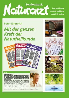 Mit der ganzen Kraft der Naturheilkunde von Emmrich,  Peter