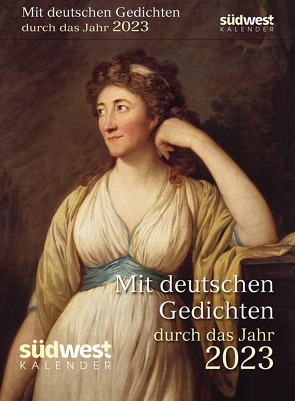 Mit deutschen Gedichten durch das Jahr 2023 – Tagesabreißkalender zum Aufstellen oder Aufhängen