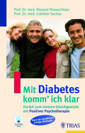 Mit Diabetes komm‘ ich klar von Peseschkian,  Nossrat, Sachse,  Günther