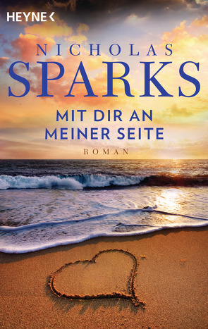 Mit dir an meiner Seite von Sparks,  Nicholas, Zöfel,  Adelheid