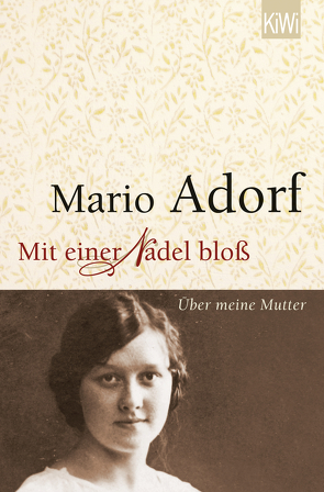 Mit einer Nadel bloß von Adorf,  Mario